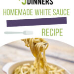 homemade white sauce recipe