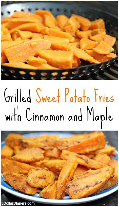 Grilled Sweet Potato Fries with Cinnamon and Maple