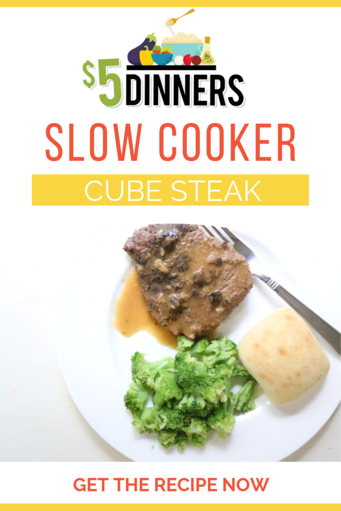 Slow Cooker Cube Steak with Mushroom Gravy Recipe - $5 Dinners