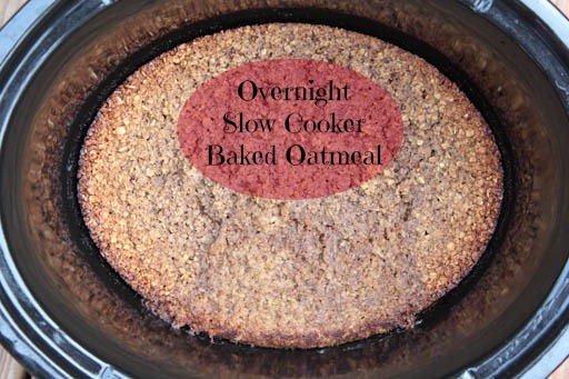 Overnight Crockpot Slow Cooker Baked Oats - Foodess