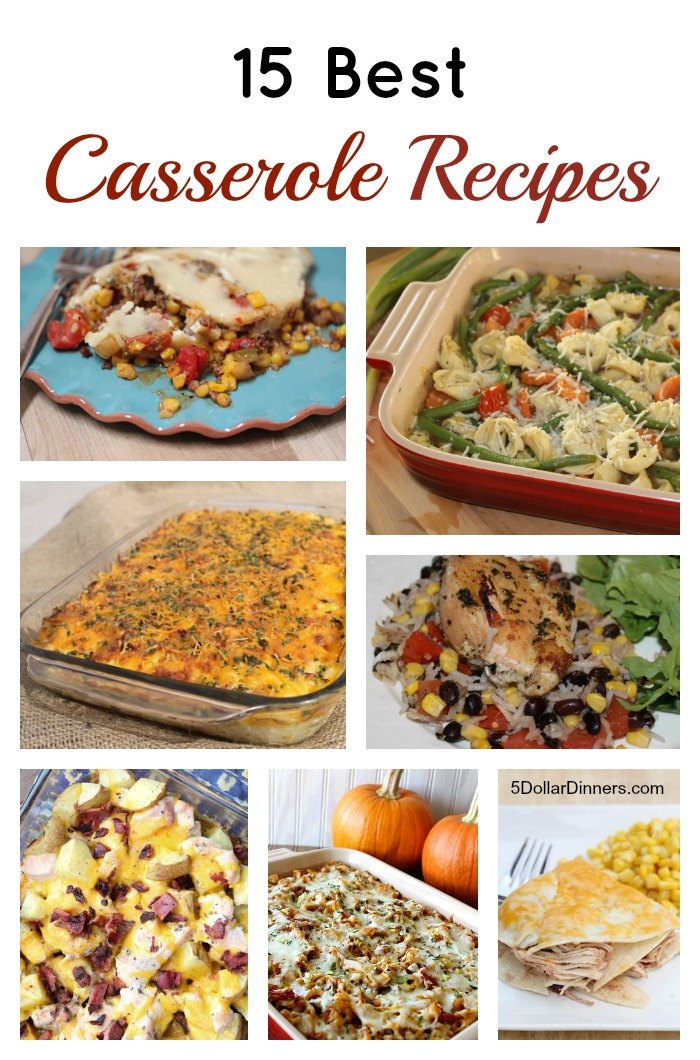 15 Best Casserole Recipes - $5 Dinners | Budget Recipes, Meal Plans ...