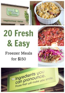 20 Fresh & Easy Freezer Meals for $150 - FREE Meal Plan Printables ...