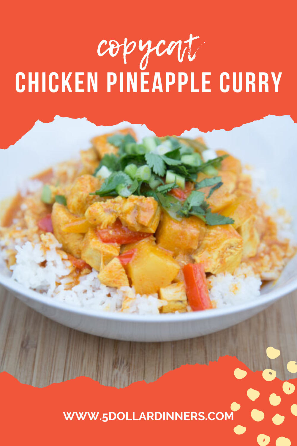 Copycat Chicken Pineapple Curry Recipe - $5 Dinners