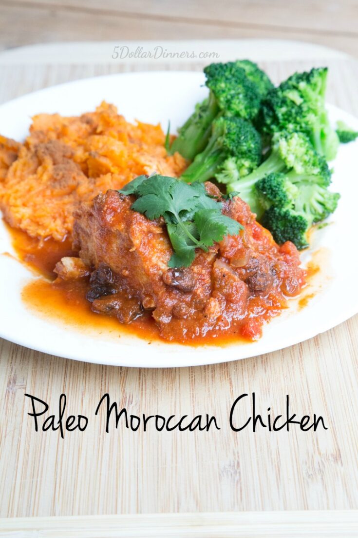 Paleo Moroccan Chicken - $5 Dinners | Recipes & Meal Plans