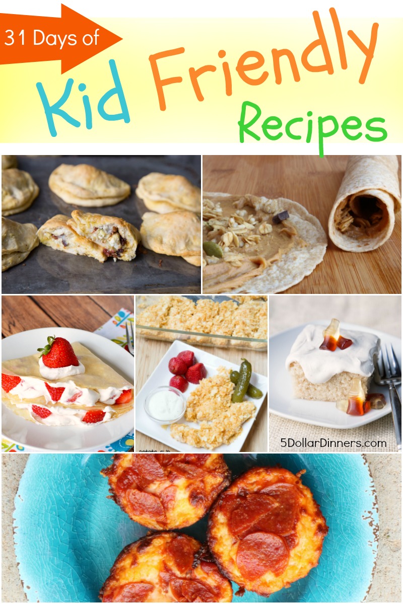 31 Days of Kid Friendly Recipes 5 Dinners Recipes, Meal Plans, Coupons