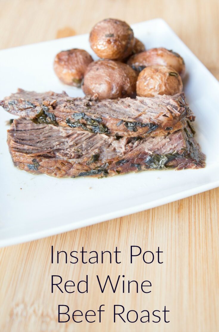 Instant Pot Red Wine Beef Roast - $5 Dinners