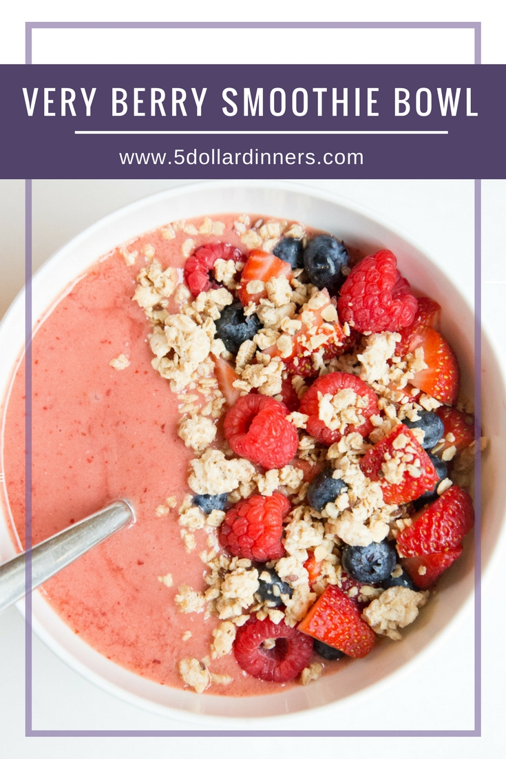 Very Berry Smoothie Bowl Recipe - $5 Dinners | Recipes & Meal Plans