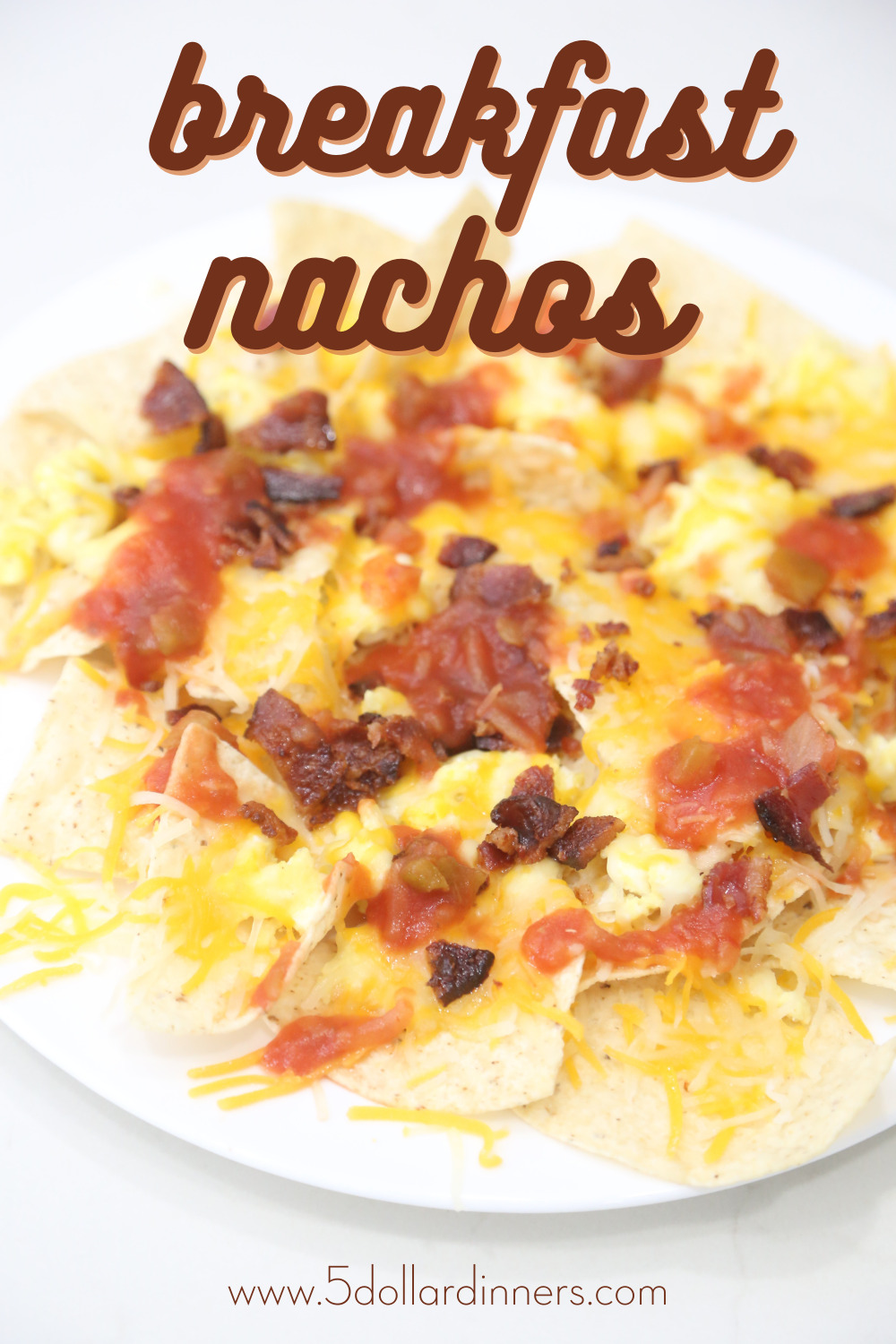 Breakfast for Dinner Nachos