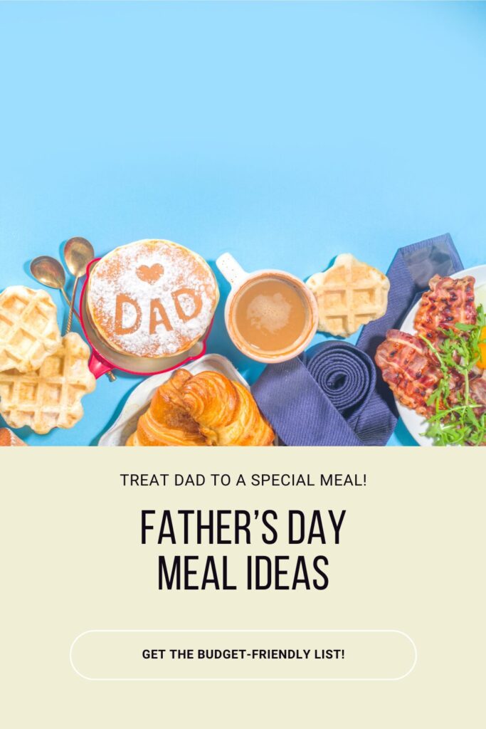 fathers day meal ideas