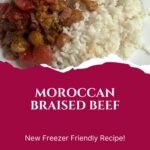 moroccan braised beef freezer friendly