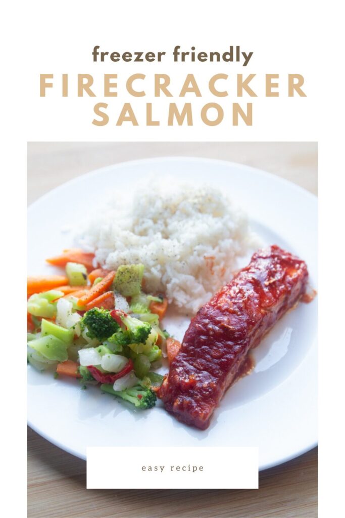 freezer friendly firecracker salmon